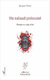 Un salaud présumé