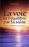 La voie de l'équilibre par la salât