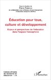 Education pour tous, culture et développement