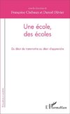 Une école, des écoles