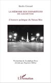 La mémoire des disparitions en Argentine