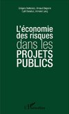 L'économie des risques dans les projets publics