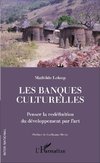 Les banques culturelles