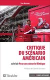 Critique du scénario américain