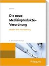 Die neue Medizinprodukte-Verordnung