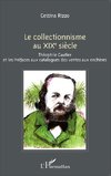 Le collectionnisme au XIXe siècle