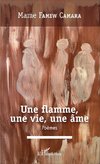 Une flamme, une vie, une âme