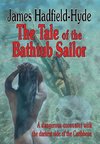 The tale of the bathtub sailor