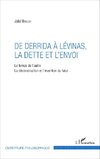 De Derrida à Lévinas, la dette et l'envoi