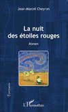 La nuit des étoiles rouges