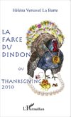 La farce du dindon ou Thanksgiving 2010