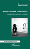 Psychanalyse et écriture