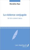 La violence conjugale