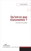 Qu'est-ce que transmettre ?