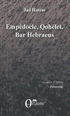 Empédocle, Qohélet, Bar Hebraeus