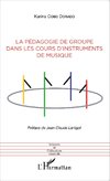 La pédagogie de groupe dans les cours d'instruments de musique