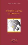 L'évolution actuelle du Cameroun