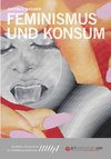 Feminismus und Konsum