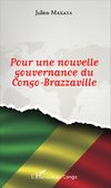 Pour une nouvelle gouvernance du Congo-Brazzaville