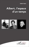 Albert, l'espace d'un temps