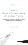 La France devant la Cour européenne des droits de l'Homme