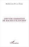 L'oeuvre narrative de Maurice Blanchot