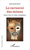 Le carnaval des mimes