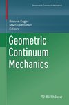 Geometric Continuum Mechanics