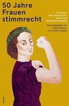 50 Jahre Frauenstimmrecht