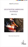 Géostratégie Américaine en Afrique