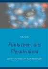 Pünktchen, das Plejadenkind