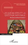 Les socialistes et la question nationale