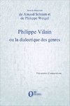 Philippe Vilain ou la dialectique des genres