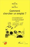 Comment chercher un emploi ?