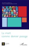 La mort comme dernier passage