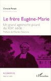 Le frère Eugène-Marie