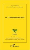 Le temps des émotions