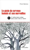 Le génie du cerveau humain et ses merveilles 1