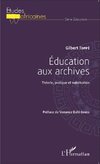 Éducation aux archives