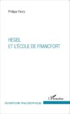 Hegel et l'École de Francfort