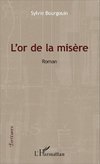 L'or de la misère