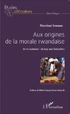 Aux origines de la morale rwandaise