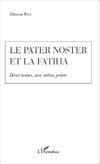 Le Pater Noster et la Fatiha