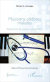 Musiciens célèbres malades