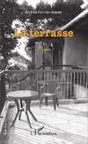 La terrasse   Récit