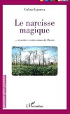 Le narcisse magique