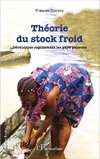 Théorie du stock froid