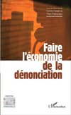 Faire l'économie de la dénonciation