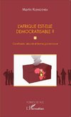 L'Afrique est-elle démocratisable ? Constitution, sécurité et bonne gouvernance