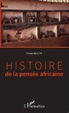 Histoire de la pensée africaine